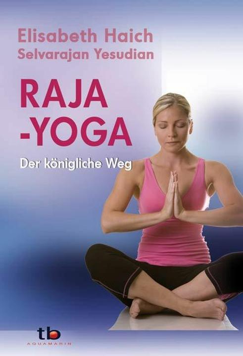 Actual product image Raja Yoga (German, Elisabeth Haich, Selvarajan Yesudian, 2008)