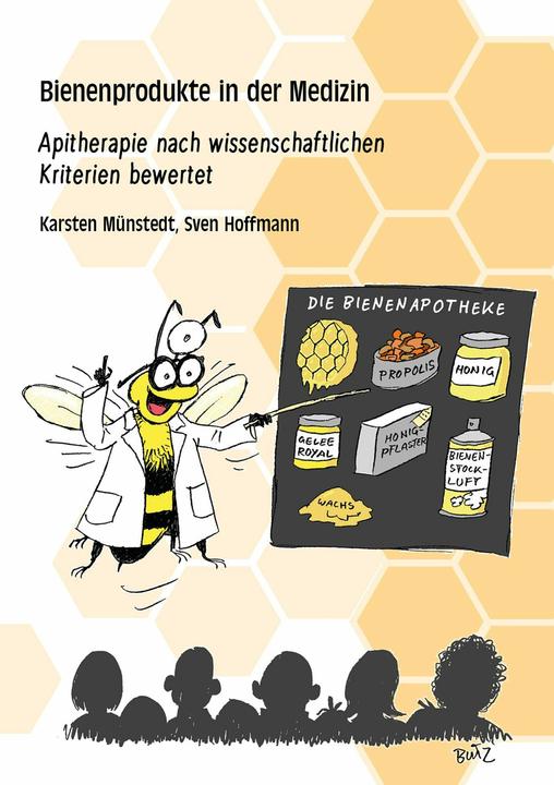 Produktbild Bienenprodukte in der Medizin (Deutsch, Sven Hoffmann, Karsten Münstedt, 2022)