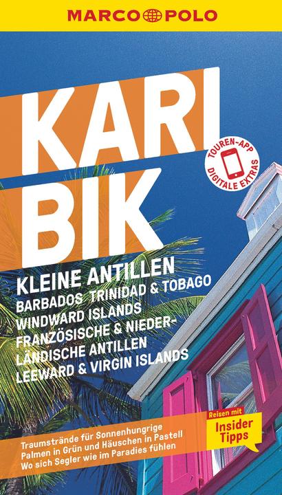 Produktbild Reiseführer Karibik, Kleine Antillen - Barbados, Trinidad & Tobago, Windward Island (Deutsch, Irmeli Tonollo, Gesine Froese, 2024)