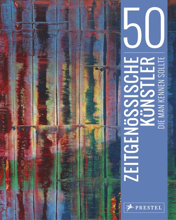 Nährwerte und Zutaten 50 zeitgenössische Künstler, die man kennen sollte (Deutsch, Brad Finger, 2018)