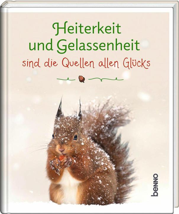 Produktbild Heiterkeit und Gelassenheit sind die Qu (Deutsch, 2024)