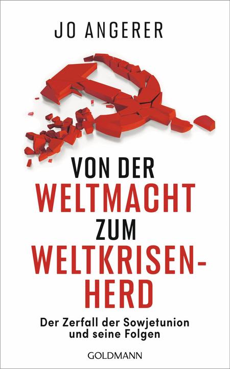 Produktbild Von der Weltmacht zum Weltkrisenherd (Deutsch, Jo Angerer, 2024)