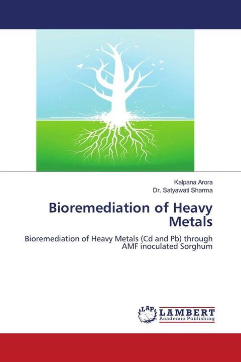 Actual product image Bioremediation of Heavy Metals (German, Dr Satyawati Sharma, Kalpana Arora, 2011)
