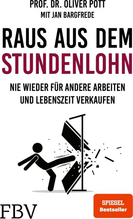 Actual product image Raus aus dem Stundenlohn (German, Oliver Pott, 2021)