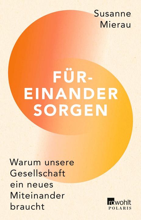 Produktbild Füreinander sorgen (Deutsch, Susanne Mierau, 2023)