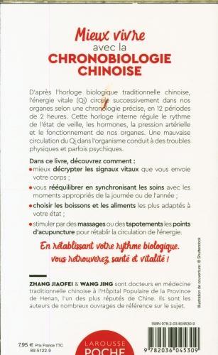 Image du produit Larousse pratique Mieux vivre avec la chronobiologie chinoise (Wang Jing, Zhang Jiaofei, Français)