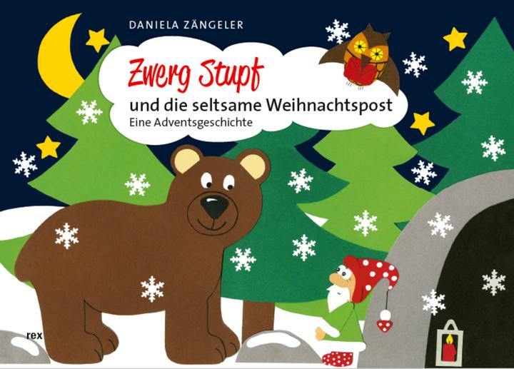 Produktbild Zwerg Stupf und die seltsame Weihnachtspost (Deutsch, Daniela Zängeler, 2021)