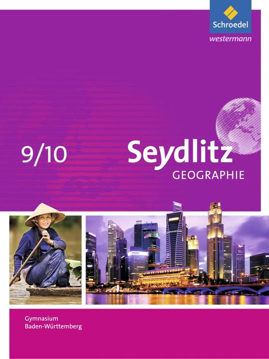 Image du produit Seydlitz Geographie 9/10. Gymnasien. Ausgabe 2016. Schülerband. BW (Allemand, Paysanne, Patricia/Hamm, Ingeua, Jürgen/Dreizler, 2019)