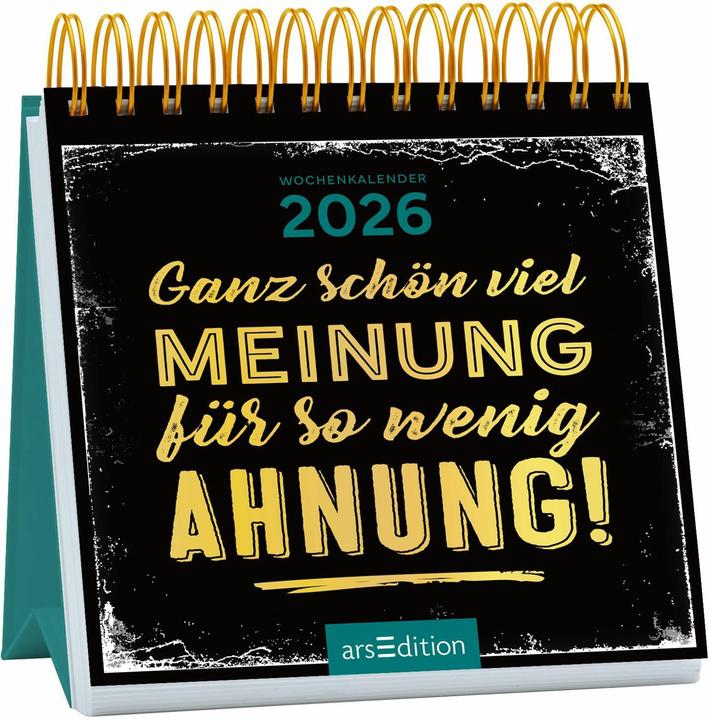 Immagine prodotto Mini-Wochenkalender Ganz schön viel Meinung für so wenig Ahnung! 2026 (Copertina rigida, Tedesco)