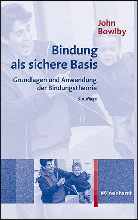 Produktbild Bindung als sichere Basis (Deutsch, JOHN, Bowlby, 2024)