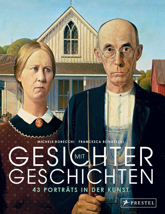 Produktbild Gesichter mit Geschichten: 43 Porträts in der Kunst (Deutsch, Francesca Bonazzoli, 2020)