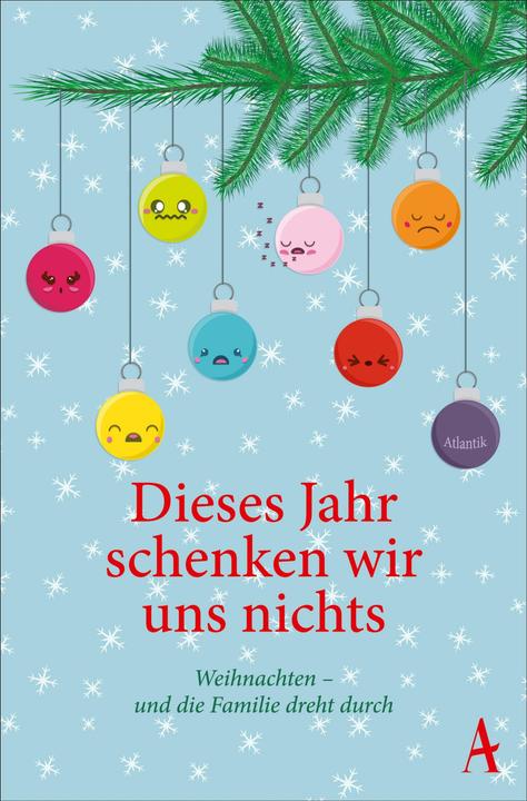 Produktbild Dieses Jahr schenken wir uns nichts (Deutsch, Daniel Kampa, 2015)