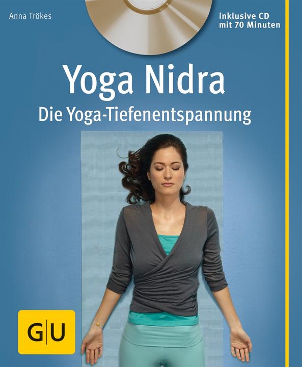 Produktbild Yoga Nidra (Deutsch, Anna Trökes, 2014)