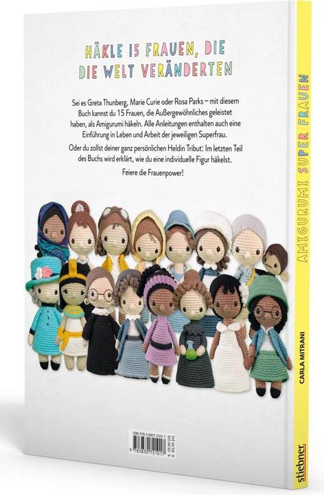 Produktbild Amigurumi Superfrauen. Häkel-Anleitungen für 15 Frauen, die die Welt verändert haben (Deutsch, Carla Mitrani, 2021)