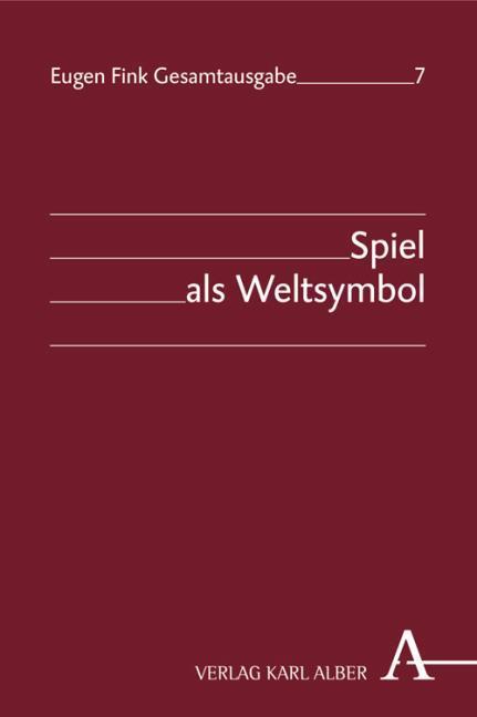Game as a world symbol (German, Eugene, Fink, 2010)
