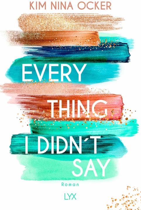 Actual product image Everything I didn't say (German, Kim N. Ochre, 2019)