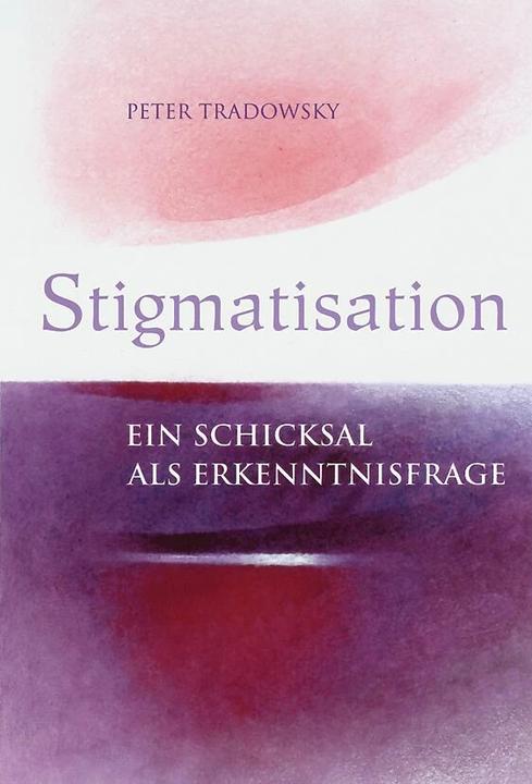 Stigmatisation (Deutsch, Peter Tradowsky, 2009)