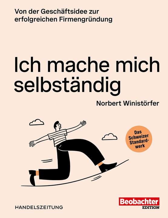 Produktbild Ich mache mich selbständig (Deutsch, Norbert Winistörfer, 2023)