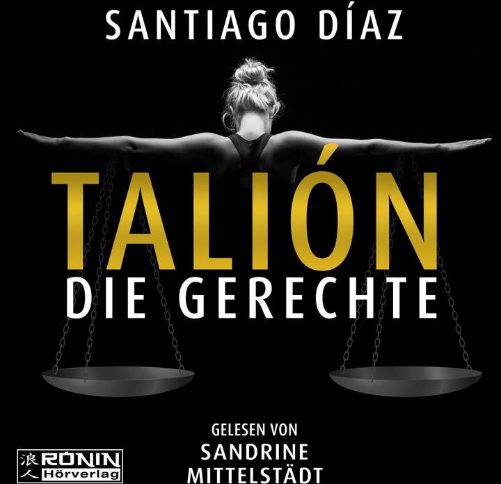 Produktbild Díaz:Talión - Die Gerechte (Santiago Díaz, Deutsch)