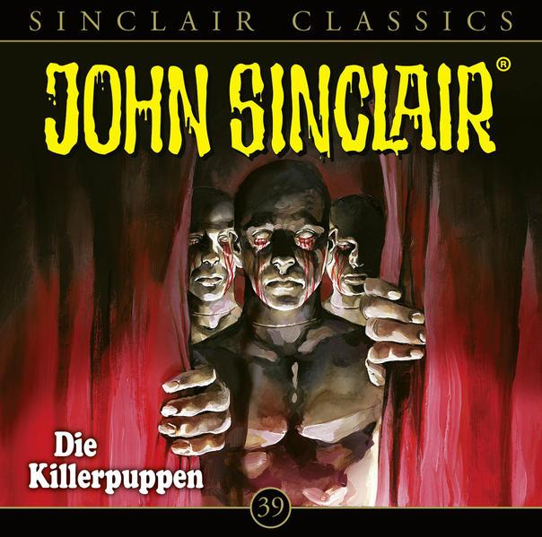 Produktbild John Sinclair Classics - Folge 39 (Jason Dark, Alexandra Lange, Diverse, Detlef Bierstedt, Dietmar Wunder, Deutsch)