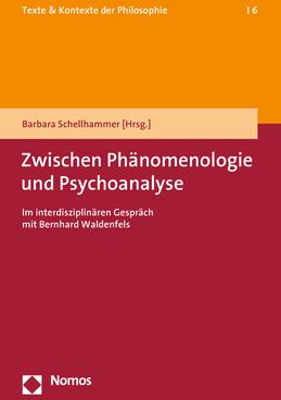 Produktbild Zwischen Phänomenologie und Psychoanalyse (Deutsch, Barbara Schellhammer, 2021)