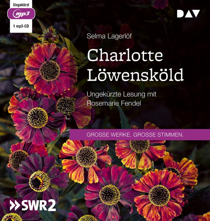 Produktbild Charlotte Löwensköld (Selma Lagerlöf, Rosemarie Fendel, Pauline Klaiber-Gottschau, Deutsch)