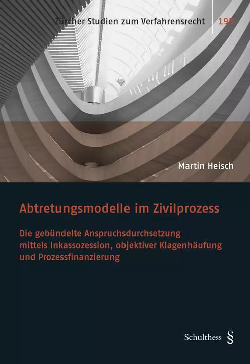 Produktbild Abtretungsmodelle im Zivilprozess (Deutsch, Martin Heisch, 2022)