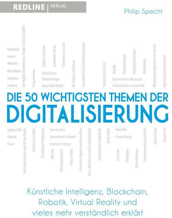 Produktbild Die 50 wichtigsten Themen der Digitalisierung (Deutsch, Philip Specht, 2018)
