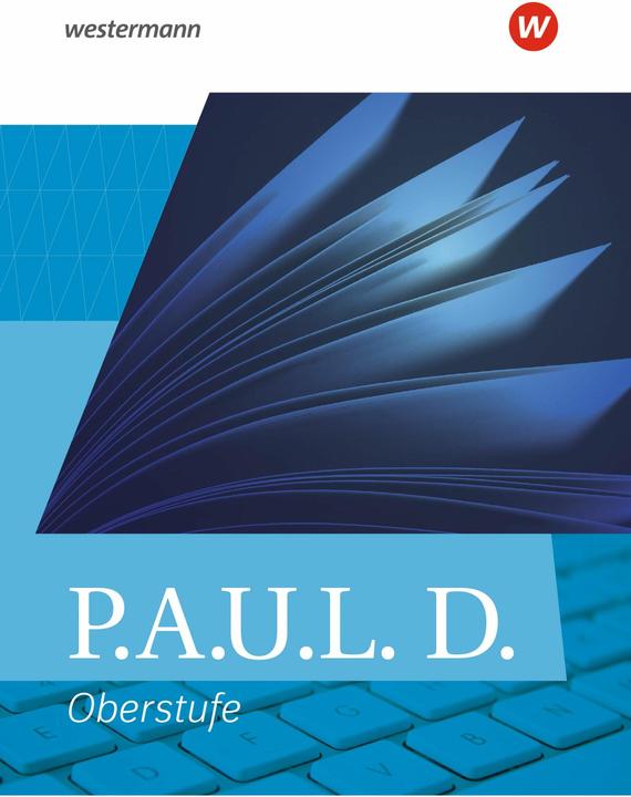 Produktbild PAUL D Oberstufe AA 2024 SB geb. (Deutsch, Bartoldus, Dirk/Diekhans, Johannesua, Thomas/Bauer, 2024)