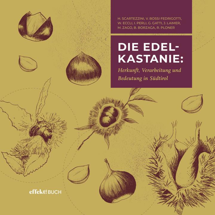 Produktbild Die Edelkastanie (Deutsch, Effekt GmbH, 2023)