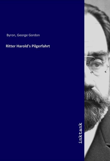 Produktbild Ritter Harold's Pilgerfahrt (George G. N. Lord Byron, 2019)