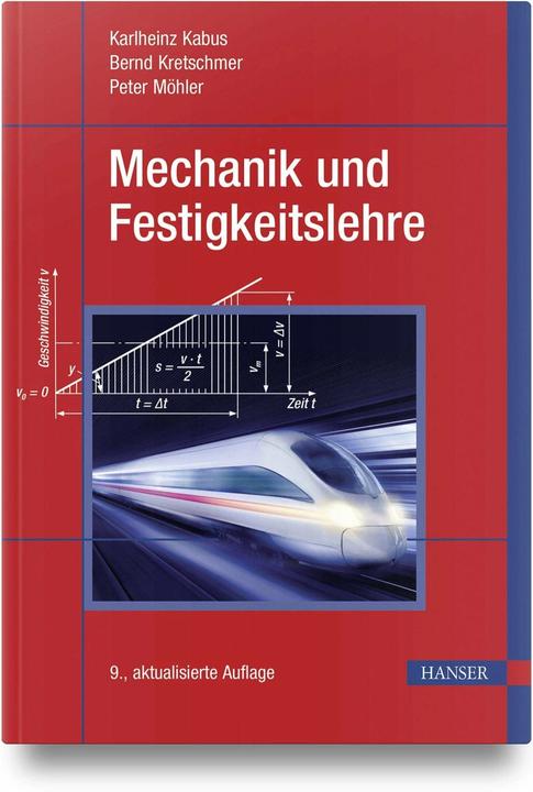Produktbild Mechanik und Festigkeitslehre (Deutsch, Bernd Kretschmer, Karlheinz Kabus, Peter Möhler, 2023)