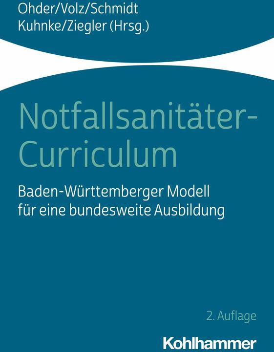Produktbild Notfallsanitäter-Curriculum (Deutsch, Martin Ohder, Rico Kuhnke, Matthias Ziegler, Marc Schmidt, Joachim Volz, 2018)