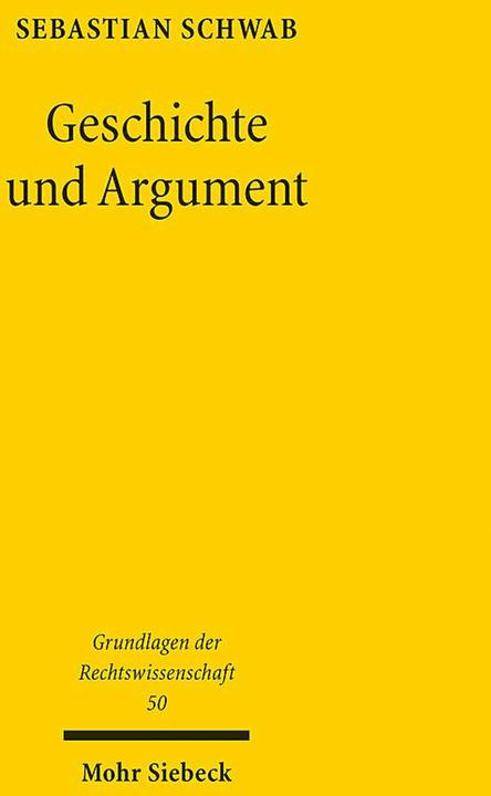 Produktbild Schwab:Geschichte und Argument (Deutsch, Sebastian Schwab, 2024)