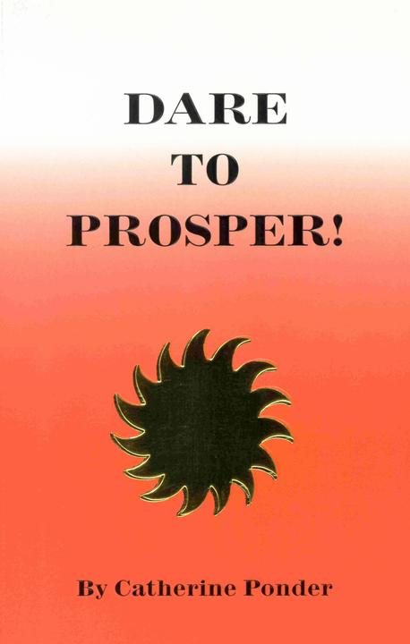Produktbild Dare to Prosper! (Englisch, Catherine Ponder, 1983)