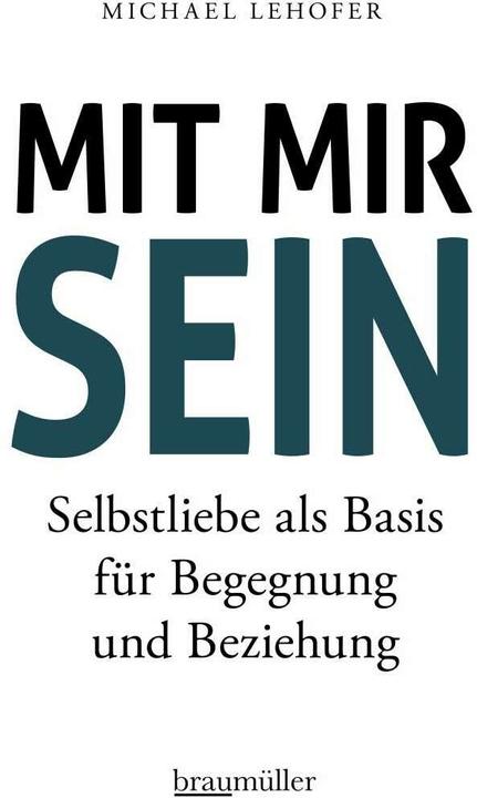 Produktbild Mit mir sein (Deutsch, Michael Lehofer, 2017)