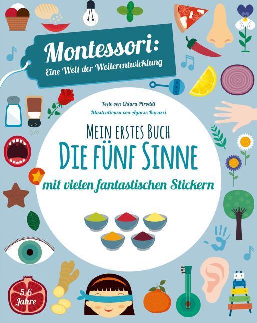 Actual product image Mein erstes Buch: Die fünf Sinne (German, Chiara Piroddi, 2022)