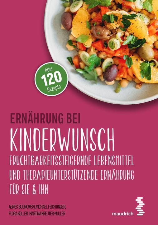 Produktbild Ernährung bei Kinderwunsch (Deutsch, Martin Kreuter-Müller, Agnes Budnowski, Michael Feichtinger, Flora Koller, 2020)