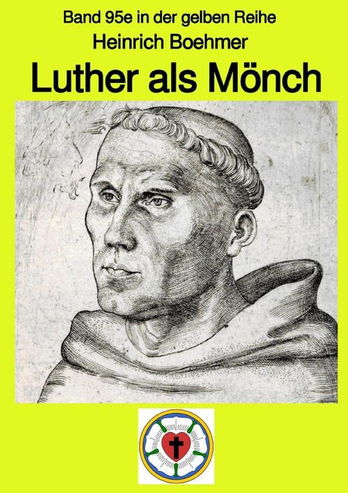 Produktbild Luther - Kindheit - Jugend - Mönch (Heinrich Boehmer, 2019)