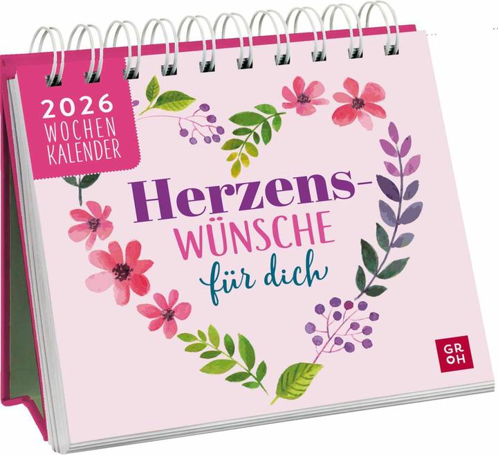 Mini-Wochenkalender 2026: Herzenswünsche für dich (Harter Einband, Deutsch)