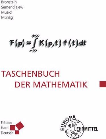 Produktbild Taschenbuch der Mathematik (Bronstein) (Deutsch, Heiner Mühlig, Gerhard Musiol, Ilja N. Bronstein, 2020)