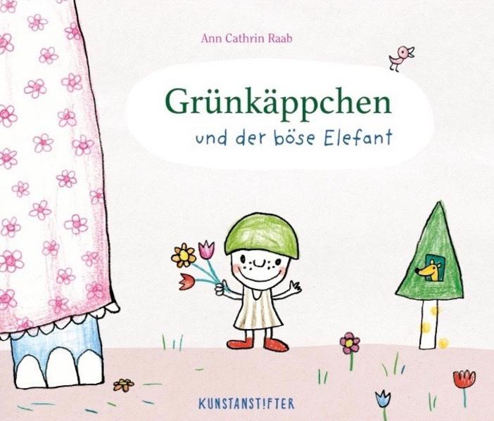 Produktbild Grünkäppchen und der böse Elefant (Deutsch, Ann C. Raab, 2021)