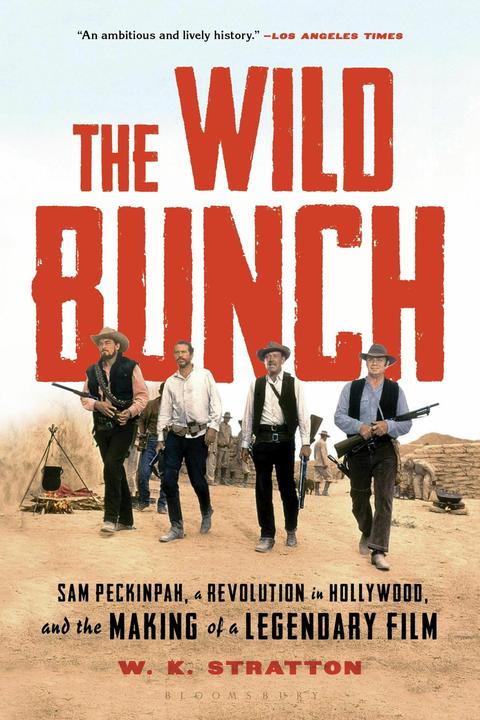 Image du produit The Wild Bunch (Anglais, W. K. Stratton (Auteur), 2020)