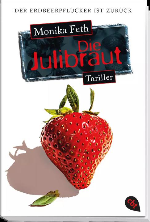 Produktbild Die Julibraut (Deutsch, Monika Feth, 2020)