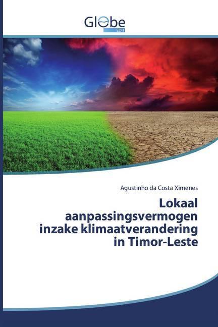 Produktbild Globeedit Lokaal aanpassingsvermogen inzake klimaatverandering in Timor-Leste (Agustinho da Costa Ximenes, 2020)