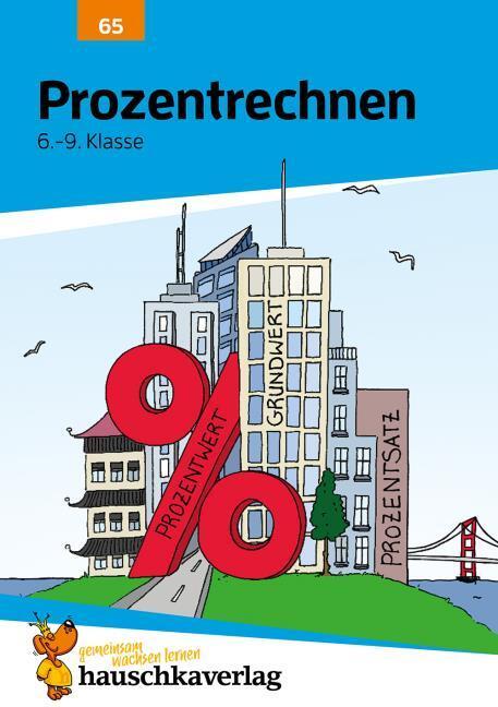 Produktbild Prozentrechnen 6.-9. Klasse (Deutsch, Adolf Hauschka, Martina Knapp, Rainer Thiele, 2021)