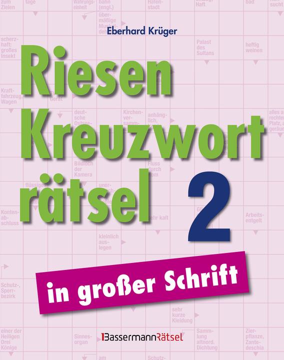 Riesen-Kreuzworträtsel in grosser Schrift 2 (Deutsch)