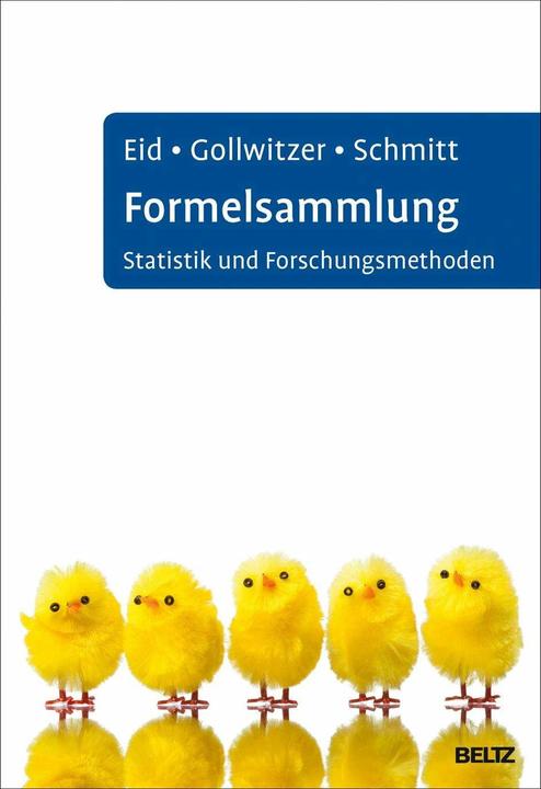Produktbild Formelsammlung Statistik und Forschungsmethoden (Deutsch, Manfred Schmitt, Mario Gollwitzer, Michael Eid, 2016)