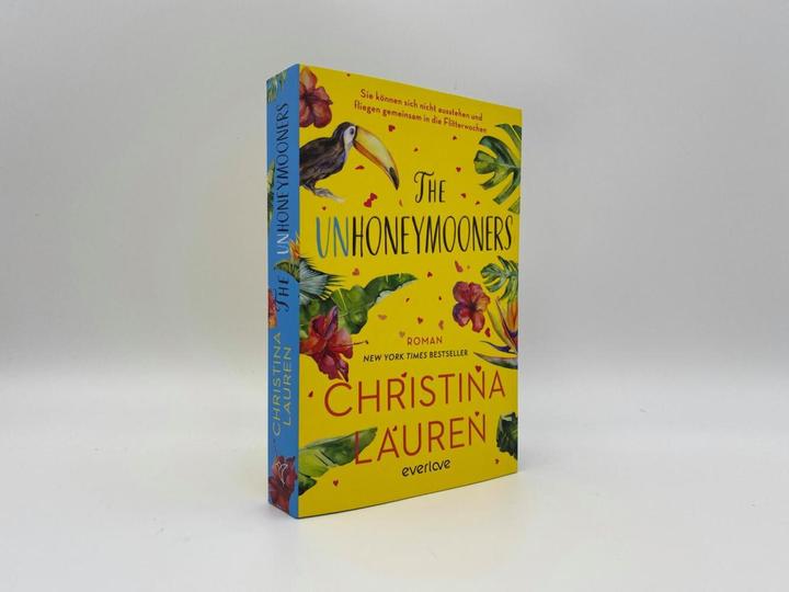 Produktbild The Unhoneymooners – Sie können sich nicht ausstehen und fliegen gemeinsam in die Flit (Deutsch, Christina, Lauren, 2023)