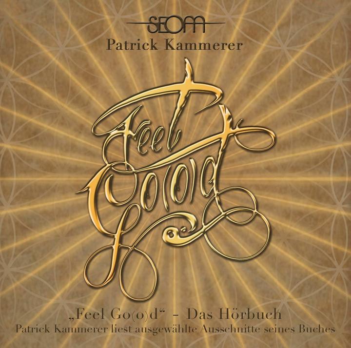 Actual product image Feel Go(o)d. CD (Patrick Kammerer, Richard Sayama - Hiebinger, German)